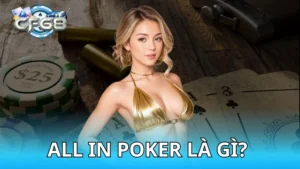 All in trong Poker là gì