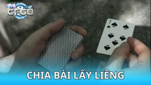 cách chia bài lấy liêng