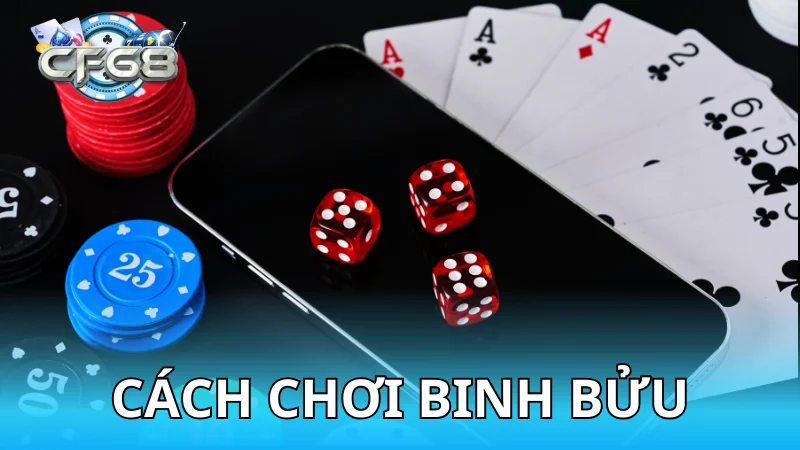 Cách chơi bài binh bửu