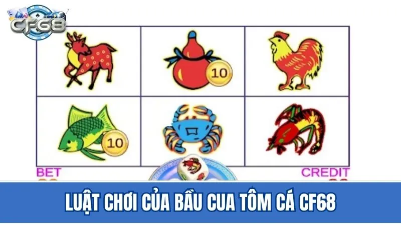 Luật chơi game bầu cua mà người chơi cần nắm