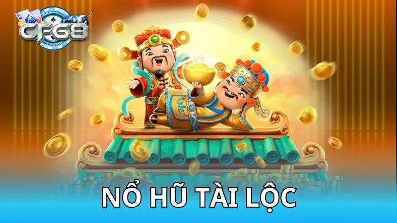 Nổ hũ tài lộc CF68